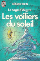 Les Voiliers Du Soleil De Gérard Klein - J' Ai Lu SF N° 2247 - 1987 - J'ai Lu