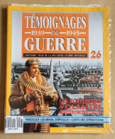 MILITARIA Témoignages De Guerre 1939-1945 - Numéro 26 (Les FORTERESSES VOLANTES) - Neuf Sous Blister - French