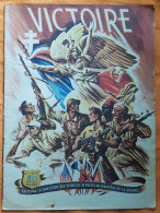 REVUE - VICTOIRE - NUMERO SPECIAL DE L'ARMEE FRANCAISE AU COMBAT - ILLUSTRATIONS - 1945 - 22 PAGES - French