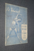 RARE,le Semainier,culture Physique De La Femme,complet 44 Pages,ancien,18 Cm. Sur 13,5 Cm. - Gymnastics