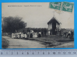 CPA DE 1909 MONTENOIS (Doubs) Chapelle, Route De Lougres Editeur E. Gamel, Buraliste à Montenois Boîte Rurale D - Autres & Non Classés