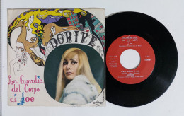 I115273 45 Giri 7" - Dorine - La Guardia Del Corpo Di Joe / Ivan, Boris E Me - Andere - Italiaans