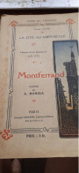 La Cité Au Crépuscule Histoire D'une Commune (1191-1731) MONTFERRAND VICTOR FAVYE Georges Durand 1922 - Auvergne