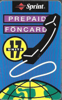 CARTE- PREPAYEE-USA-SPRINT-17U-FONCARD-Exp 30/06/99-Plastic Epais-Glacé-T BE-RARE - Sprint