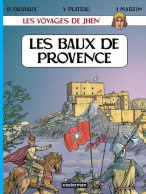 Les Voyages De Jhen Baux De Provence - Jhen