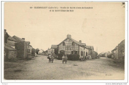 44 - GUENROUET (Loire-Inf.) - Routes De Sainte-Anne-de-Campbon Et De Saint-Gildas-des-Bois - Ed. F. Chapeau N° 20 - Guenrouet