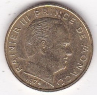 Monaco. 10 Centimes 1974, Rainier III, En Cupro Aluminium - 1960-2001 Nieuwe Frank