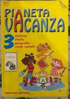 Pianeta Vacanza 3. Matematica-Scienze. Per La Scuola Elementare Di Aa.vv.,  2003,  Modern School - Bambini