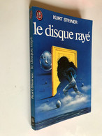 J’AI LU S.F. N° 657    LE DISQUE RAYE    KURT STEINER    156 Pages - 1976 Tbe - J'ai Lu
