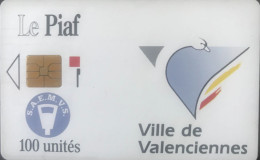 PIAF  -   VALENCIENNES  -  100 Unités - Cartes De Stationnement, PIAF