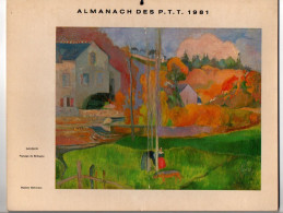 Almanach Des P.T.T. 1981 Gauguin Paysage De Bretagne - Complet Région Nord - Grand Format : 1971-80