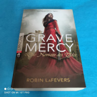 Robin LaFevers - Grave Mercy - Die Novizin Des Todes - Fantasy