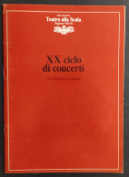 Teatro Alla Scala Stagione Sinfonica 1981/82 - XX Ciclo Concerti Per Lavoratori                                          - Cinema & Music
