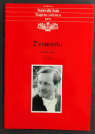 Teatro Alla Scala Stagione Sinfonica 1979 -  2° Concerto                                                                - Cinema E Musica