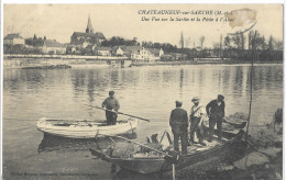 49    CHATEAUNEUF   - SUR - SARTHE   UNE   VUE   SUR   LA   SARTHE   ET   LA   PECHE   A   L' ALOSE - Chateauneuf Sur Sarthe