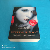 Lisa J. Smith - Tagebuch Eines Vampirs Band 5 - Rückkehr Bei Nacht - Fantasy