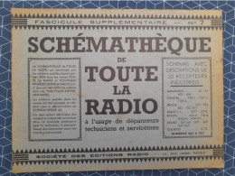 Schémathéque N° 7 De Toute La Radio Dépannage Technique Schéma - Audio-video