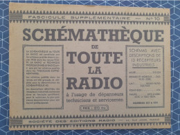 Schémathéque N° 10 De Toute La Radio Dépannage Technique Schéma - Audio-Visual