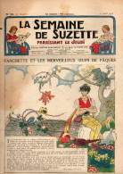 La Semaine De Suzette N°20 Fanchette Et Les Merveilleux Oeufs De Pâques - Avez-vous Entendu Nos Cloches Et Carillons - La Semaine De Suzette