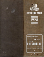 ANNUAIRE - Outre-Mer - Année 1958 - édition Didot-Bottin - 1930 Pages - Telephone Directories