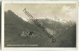 Matreier Kalsertörlhaus - Grossglockner - Foto-Ansichtskarte - Verlag Franz Knollmüller Graz - Matrei In Osttirol