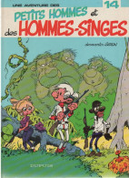 LES PETITS HOMMES   "Et Des Hommes Singes  "   Tome 14    De SERON  DUPUIS - Petits Hommes, Les