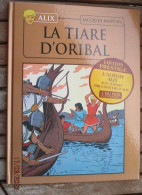 SF002 / BD ALIX / LA TIARE D'ORIBAL En Excellent état , édition De 2012 , Valait 7,99€, Avec Suppl LE MONDE D'ALIX - Alix