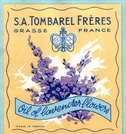 Etiquette Parfum S.A. Tombarel Frères Oil Of Lavender Flowers à Grasse 9 Cm X 10,1 Cm Fleur Fiore Flower En Superbe.Etat - Etiketten