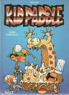 KID PADDLE   Album Double  " Alien Chantilly" Et " Rodéo Blork"     De MIDAM      FRANCE LOISIRS - Kid Paddle