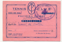 ESPAGNE - 2 Cartes Tennis Club Figueira Da Foz Et Sporting Club Oeiras - 1945 - Sonstige & Ohne Zuordnung