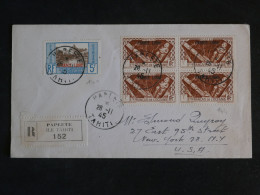 BU7  ET. OCEANIE   BELLE LETTRE FRANCE LIBRE   1945   PAPEETE  A NEW YORK USA +BLOC DE 4  SURCHARGES+AFF.  PLAISANT ++ + - Storia Postale