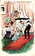 J1906 - Illustrateur BONNOTTE - Vous M'aviez Bien Demandé D'être Témoin à Votre Mariage ? - Bonnotte