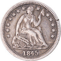 Monnaie, États-Unis, Seated Liberty Half Dime, Half Dime, 1845, U.S. Mint - Half Dimes (Demi Dimes)