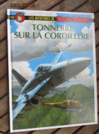 AEROJ20 Edition INTEGRALE BUCK DANNY De 2012 N°48 TONNERRE SUR LA CORDILLERE Excellent état , Valait 7 € En Kiosque - Buck Danny