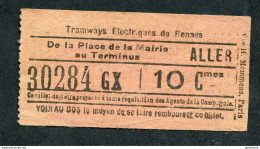 Ticket Billet Tramway Début XXe "Tramways Electriques De Rennes / Place De La Mairie - Terminus (Aller) 10 Cmes" - Europe