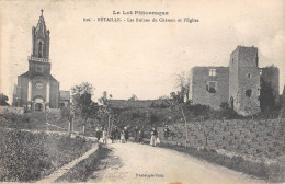 CPA 46 BETAILLE LES RUINES DU CHATEAU ET EGLISE - Bretenoux