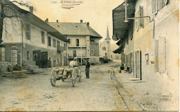 14991 Savoie - ALBENS -  CENTRE DU VILLAGE  ANIMATION - ATTELAGE - BEAU PLAN   Circulée En1910 - Albens