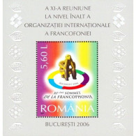 ROMANIA 1741, 2006,* The 21st World Frankophonie Summit, SHEET PERF, ORGANISATION INTERNATIONALE DE LA FRANCOPHONIE - Otros & Sin Clasificación