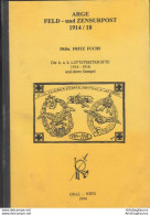 CATALOGUE "FELD Und ZENSURPOST 1914/18", Germany, WW I, ARGE, 1994, 182 Pg  (002) - Kataloge
