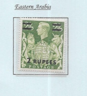 GB George Vl -   "ARMS"  EASTERN ARABIA  -  High Value (1)   MINT HINGED- See Scans - Nuevos