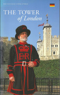 The Tower Of London - Der Offizielle Tower Führer (in Deutsch) - Grossbritannien