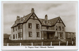 SHETLAND : HILLSWICK, ST MAGNUS HOTEL - Shetland