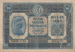 BANCONOTA - BANCONOTA BUONO CASSA VENETA DEI PRESTITI 10 LIRE 2 GENNAIO 1918 - Buoni Di Cassa