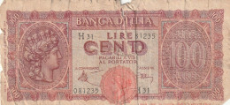 BANCONOTA -  100 Lire "Italia Turrita" Banca D'Italia D.M. Del 07.08.1943 (come Da Scansione) - 100 Lire
