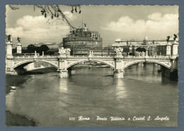 °°° Cartolina - Roma N. 39 Ponte Vittorio E Castel S. Angelo Viaggiata °°° - Castel Sant'Angelo