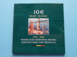 10 EURO > 1952 - 2002 > 50 Jaar NOORD-ZUID Verbinding ( Zie / Voir SCANS ) Zilver > 5 Bilzen ! - FDC, BU, BE & Estuches