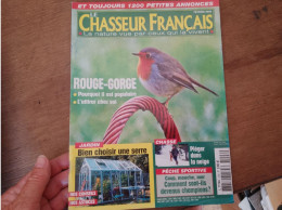 121 // LE CHASSEUR FRANCAIS /  ROUGE-GORGE / CHOISIR UNE SERRE / 2005 - Chasse & Pêche