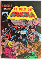 BD DRACULA LE VAMPIRE - 5 - Le Fils De Dracula - EO 1981 Arédit - Dracula