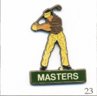 Pin's Sport - Golf /  “Masters“. Estampillé Corner Coinderoux. Epoxy. T952-23 - Golf