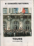 Congrès National Tours 1981 ANPM Curt Royer Infante Guillet Carrié Marec Jean Pichelin Magnaval Gautras - Non Classés